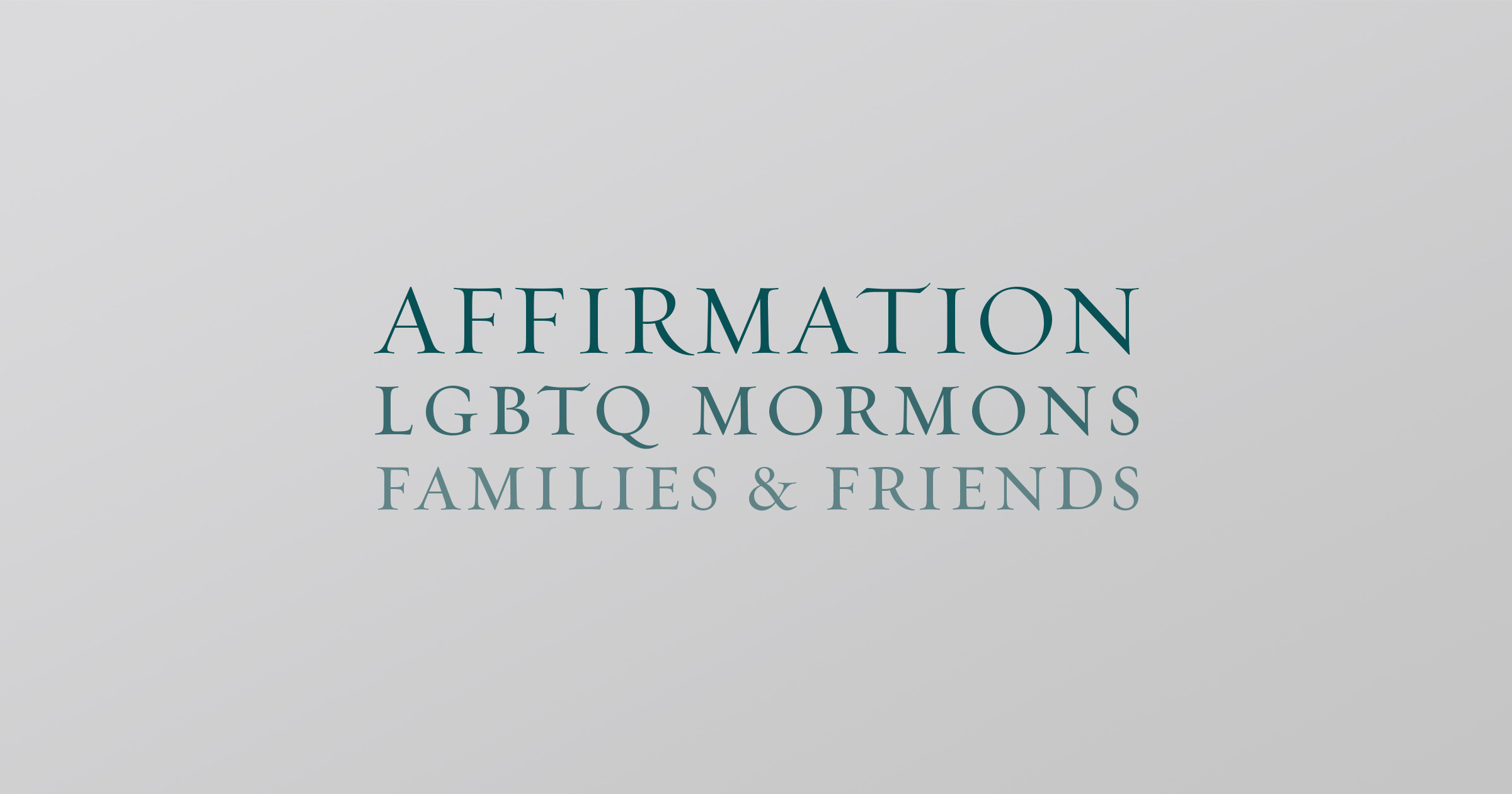 Afirmação: Mórmons, famílias e amigos LGBT